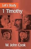 Let's Study 1 Timothy (Let's Study Series)