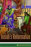 Josiah's Reformation