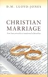 Christian Marriage: From Basic Principles to Tranformed Relationships