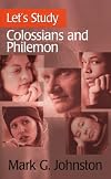Let's Study Colossians and Philemon (Let's Study Series)