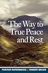 The Way to True Peace and Rest