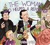 The Woman Who Helped A Reformer (Banner Board Books)