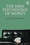 The New Psychology of Money