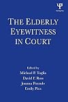 The Elderly Eyewitness in Court