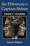 Sex Differences in Cognitive Abilities