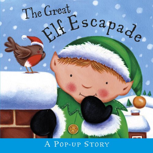 The Great Elf Escapade book cover