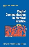 Digital Communication in Medical Practice (Health Informatics)