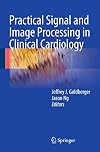 Practical Signal and Image Processing in Clinical Cardiology