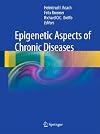 Epigenetic Aspects of Chronic Diseases