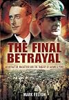 The Final Betrayal: MacArthur and the Tragedy of Japanese POWs