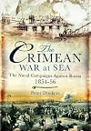 The Crimean War at Sea: The Naval Campaigns Against Russia 1854-56