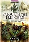 Valour in the Trenches: 'Bombo' Pollard VC MC* DCM HAC in The Great War