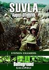 Suvla: August Offensive (Battleground Gallipoli)