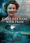 Carve Her Name with Pride