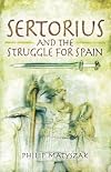 Sertorius and the Struggle for Spain