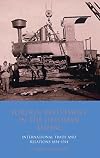 Foreign investment in the Ottoman Empire international trade and relations 1854-1914