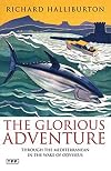 The Glorious Adventure