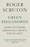 How to Think Seriously About the Planet: The Case for an Environmental Conservatism