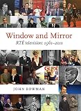 Window And Mirror Rte Television 19612011