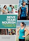 Move, Train, Nourish book cover