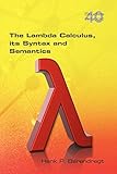 The Lambda Calculus Its Syntax And Semantics