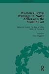Women's Travel Writings in North Africa and the Middle East. Part V: Catherine Hutton, The tour of Africa, 1819-21, volume II