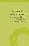 Financial Crisis and the Failure of Economic Theory