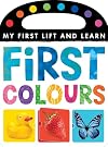 My First Lift and Learn: First Colours