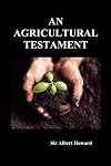 An Agricultural Testament