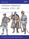 Chinese Warlord Armies 1911-30