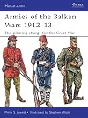 Armies of the Balkan Wars 1912-13: The Priming Charge for the Great War