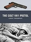 The Colt 1911 Pistol (Weapon)
