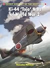 Ki-44 ‘Tojo’ Aces of World War 2 (Aircraft of the Aces)