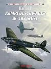 He 111 Kampfgeschwader in the West (Combat Aircraft)