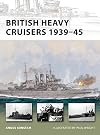 British Heavy Cruisers 1939-45 (New Vanguard)