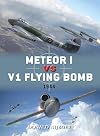 Meteor I vs V1 Flying Bomb: 1944 (Duel)