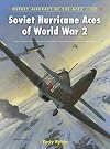 Soviet Hurricane Aces of World War 2 (Aircraft of the Aces)