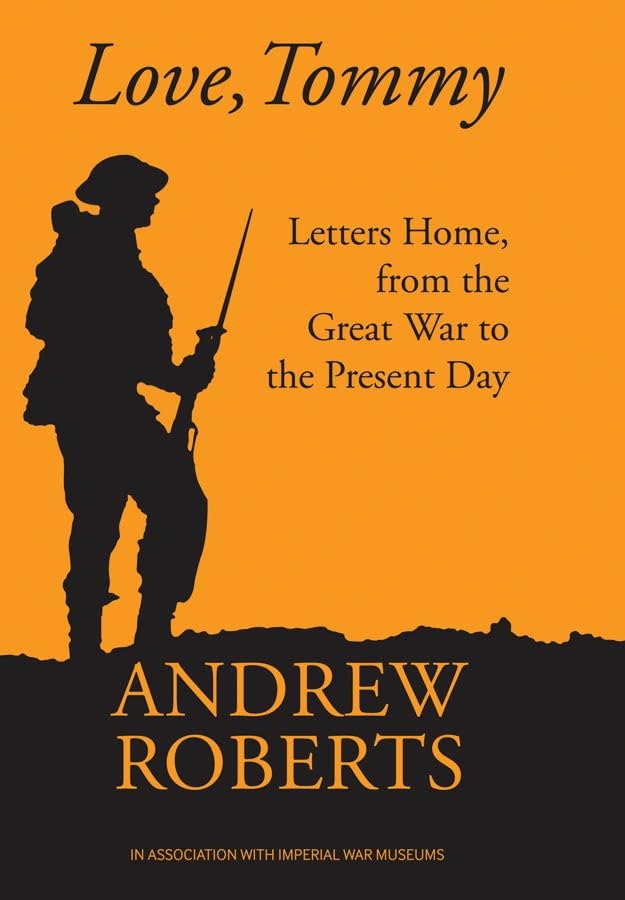 Love, Tommy: War Letters from the Frontline 1914-2010 book cover