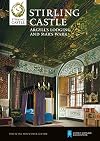 Stirling Castle (Historic Scotland: Official Souvenir Guide)