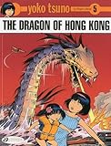 Yoko Tsuno Tome 5 The Dragon Of Hong Kong 05