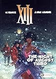 Xiii, Tome 7 : The Night Of August Third