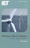 Offshore Wind Turbines : Reliability, Availability and Maintenance