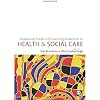 Supporting people with learning disabilities in health & social care