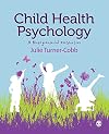Child Health Psychology: A Biopsychosocial Perspective