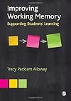 Improving Working Memory: Supporting Students' Learning