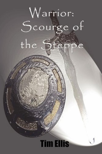 Warrior: Scourge of the Steppe book cover