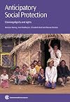 Anticipatory Social Protection: Claiming Dignity and Rights