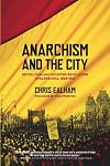 Anarchism and the city : revolution and counter-revolution in Barcelona, 1898-1937