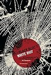 Black Bloc, White Riot: Antiglobalization and the Genealogy of Dissent