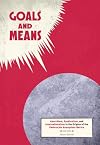 Goals and Means: Anarchism, Syndicalism, and Internationalism in the Origins of the Federación Anarquista Ibérica